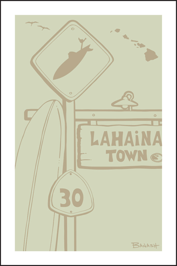 LAHAINA TOWN ~ LONGBOARD ~ SURF XING ~ SIGN POST ~ DRIFTWOOD ~ 12x18