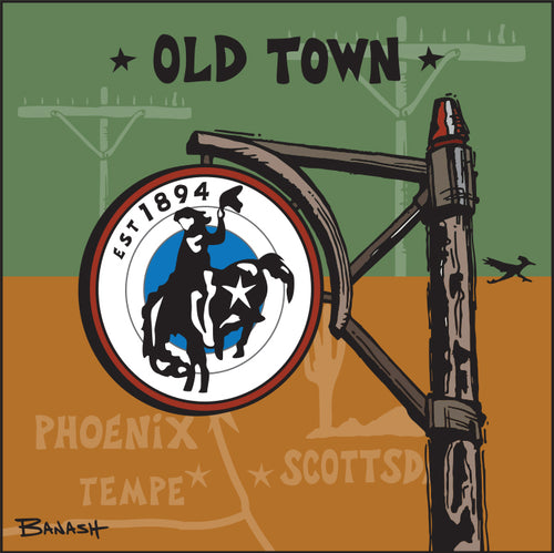 OLD TOWN ~ SCOTTSDALE ~ TOWN ROUND SIGN POST ~ 12x12