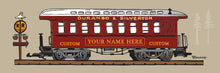 Load image into Gallery viewer, CUSTOM COACH ~ YOUR NAME HERE ~ D&amp;SNG RR ~ 8x24