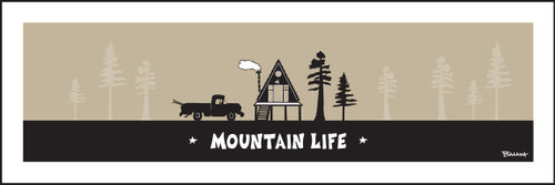 MOUNTAIN LIFE ~ A FRAME HUT ~ SKI PICKUP ~ 8x24