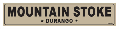 MOUNTAIN STOKE ~ DURANGO ~ 5x20