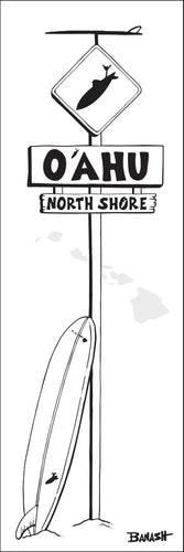 NORTH SHORE ~ OAHU ~ LONGBOARD ~ SURF XING ~ 8x24