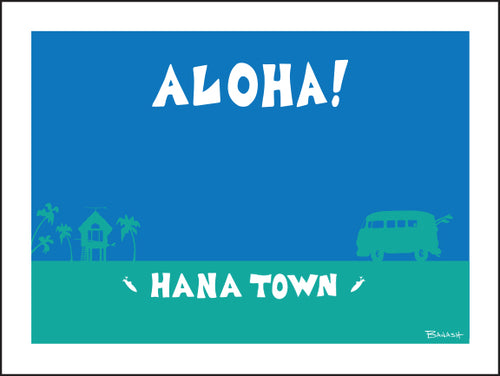 ALOHA ~ HANA TOWN ~ SURF BUS ~ SURF HUT ~ 3:4