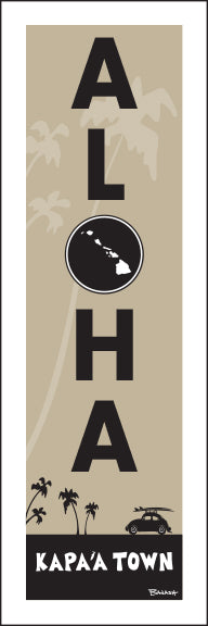 KAPA'A TOWN ~ ALOHA ~ 1:3