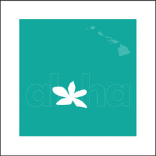 Load image into Gallery viewer, ALOHA ~ PLUMERIA ~ HAWAI&#39;I ~ SEAFOAM ~ 1:1
