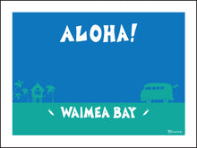 Load image into Gallery viewer, ALOHA ~ WAIMEA BAY ~ HALE&#39;IWA ~ SURF BUS ~ SEAFOAM ~ 3:4