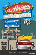 Load image into Gallery viewer, DURANGO ~ ANIMAS RIVER MOTOR HOTEL ~ SIGN POST ~ HWY 550 ~ 2:3