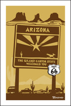 Load image into Gallery viewer, ARIZONA ~ WELCOME SIGN ~ ROUTE 66 ~ 12x18