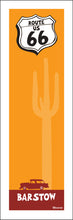 Load image into Gallery viewer, BARSTOW ~ ROUTE 66 ~ DESERT NOMAD ~ CALIF. ~ 1:3