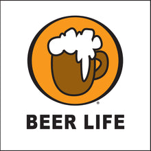 Load image into Gallery viewer, MAUI ~ HAWAI'I ~ COL' BEER CLASSIC LOGO ~ BEER LIFE ~ 1:1