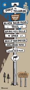 BLACK BEAR PASS ~ OURAY ~ TELLURIDE ~ SIGN POST ~ 1:3