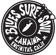Load image into Gallery viewer, BLUES SURF SOUL ~ LAHAINA ~ ENCINITAS ~ STICKER ~ 4&quot; ~ SET OF 10