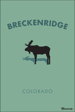 Load image into Gallery viewer, BRECKENRIDGE ~ COLORADO ~ MOOSE
