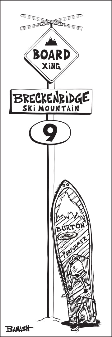 BRECKENRIDGE SKI MOUNTAIN ~ BOARD XING ~ SNOWBOARD ~ SIGN POST ~ 8x24