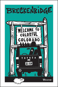 BRECKENRIDGE ~ WELCOME TO COLORADO SIGN ~ SKI LAND CRUISER ~ AIR ~ 12x18