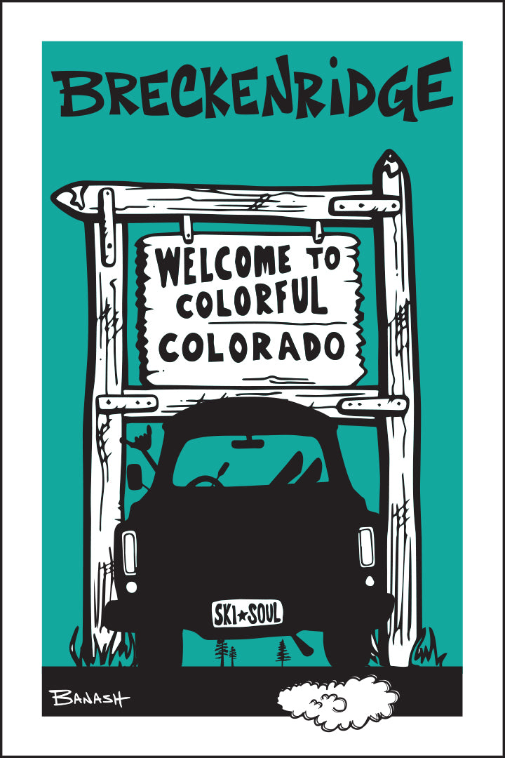 BRECKENRIDGE ~ WELCOME TO COLORADO SIGN ~ SKI PICKUP ~ AIR ~ 12x18