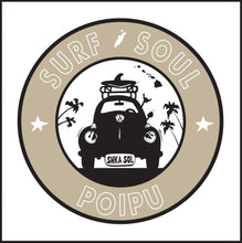 Load image into Gallery viewer, SURF SOUL ~ POIPU ~ KAUA'I ~ SURF BUG GRILL ~ 1:1