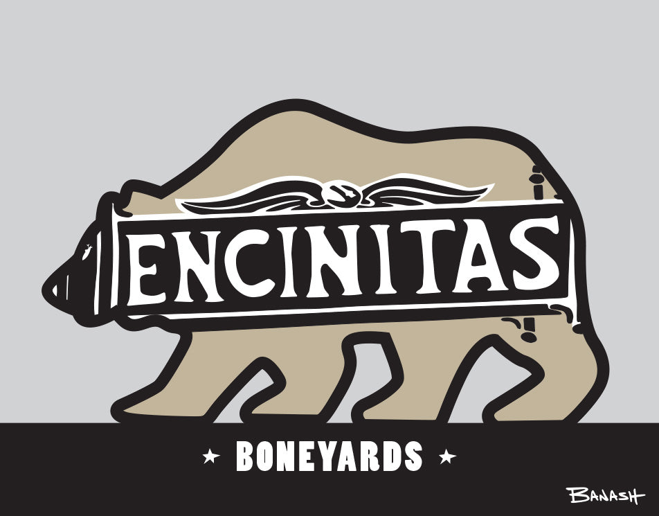 ENCINITAS ~ TOWN SIGN ~ BONEYARDS ~ CATCH A BEAR ~ 3:4