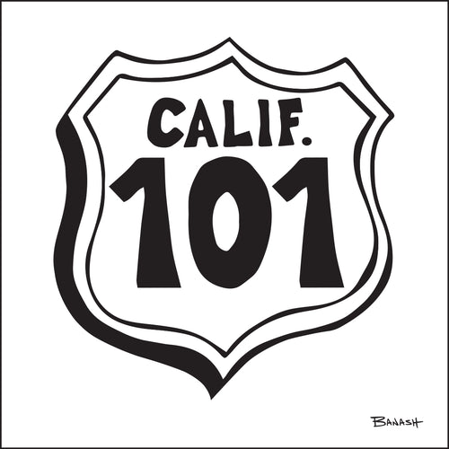 CALIF HWY 101 SIGN ~ 12x12