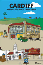 Load image into Gallery viewer, CARDIFF BY THE SEA ~ MERCANTILE &amp; HOTEL ~ HWY 101 ~ CALIFORNIA ~ 12x18