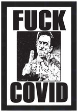 Load image into Gallery viewer, FUCK COVID ~ COUNTRY NO. 3 ~ FOLSOM BIRD ~ 2:3