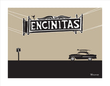 Load image into Gallery viewer, ENCINITAS ~ TOWN SIGN ~ SURF 1955 BEL AIR ~ 3:4