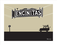 Load image into Gallery viewer, ENCINITAS ~ TOWN SIGN ~ SURF LAND CRUISER II ~ 3:4