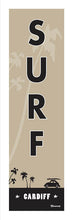 Load image into Gallery viewer, CARDIFF BY THE SEA ~ SURF ~ 1:3