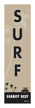Load image into Gallery viewer, CARDIFF REEF ~ SURF ~ SURF BUG ~ 1:3