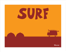 Load image into Gallery viewer, SURF ~ SAN ONOFRE ~ SURF VAN ~ S.O.N.G.S. ~ CATCH A SURF ~ 3:4
