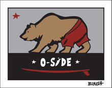 Load image into Gallery viewer, O-SIDE ~ OCEANSIDE ~ SURF BEAR ~ 3:4