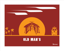 Load image into Gallery viewer, OLD MAN&#39;S ~ SHACK ~ SAN ONOFRE ~ SURF BUS ~ CATCH SUNDOWN ~ 3:4