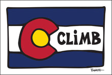 Load image into Gallery viewer, CLIMB ~ DURANGO ~ COLORADO ~ LOOSE FLAG ~ 2:3