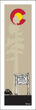 Load image into Gallery viewer, COLORADO ~ WELCOME TO COLORADO ~ SIGN POST ~ BUG ~ PINE ~ 1:3