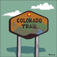 Load image into Gallery viewer, COLORADO TRAIL ~ BACKCOUNTRY SIGN POST ~ 1:1