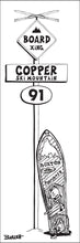 Load image into Gallery viewer, COPPER SKI MOUNTAIN ~ BOARD XING ~ SNOWBOARD ~ SIGN POST ~ 8x24