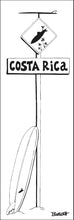 Load image into Gallery viewer, COSTA RICA ~ SURF XING ~ LONGBOARD