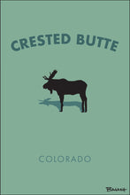 Load image into Gallery viewer, CRESTED BUTTE ~ COLORADO ~ MOOSE