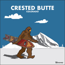 Load image into Gallery viewer, CRESTED BUTTE ~ COLORADO ~ SASQUATCH ~ VINTAGE SNOWBOARD ~ 1:1