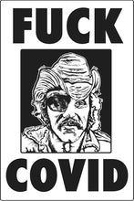 Load image into Gallery viewer, FUCK COVID ~ FOLK ~ NO. 6 ~ 2:3