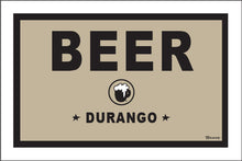 Load image into Gallery viewer, BEER ~ DURANGO ~ COL' BEER ORIGINAL ~ 2:3