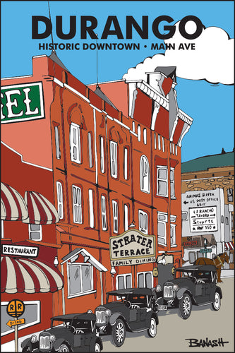 DURANGO ~ HISTORIC DOWNTOWN ~ MAIN AVE ~ STRATER HOTEL ~  12x18