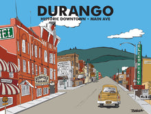 Load image into Gallery viewer, DURANGO ~ HISTORIC DOWNTOWN ~ MAIN AVE ~ 3:4