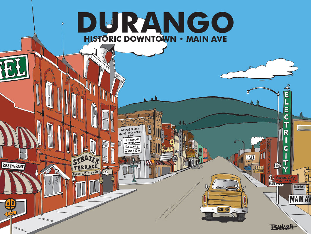 DURANGO ~ HISTORIC DOWNTOWN ~ MAIN AVE ~ 3:4