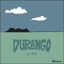 Load image into Gallery viewer, DURANGO ~ ELEV. 6512' ~ SAN JUANS ~ 1:1
