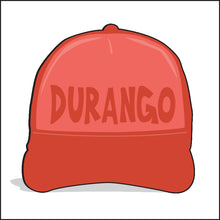 Load image into Gallery viewer, DURANGO ~ TOWN ~ OCEAN REEF ~ GRAPHIC HAT