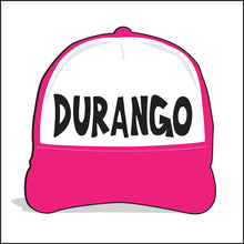 Load image into Gallery viewer, DURANGO ~ TOWN ~ GRAPHIC HAT
