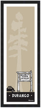 Load image into Gallery viewer, DURANGO ~ WELCOME TO COLORADO SIGN ~ BUG ~ PINE