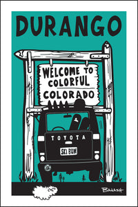 DURANGO ~ SKI LAND CRUISER TAIL AIR ~ WELCOME TO COLORADO SIGN ~ 12x18