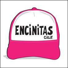 Load image into Gallery viewer, ENCINITAS ~ TOWN ~ CALIF. ~ GRAPHIC HAT